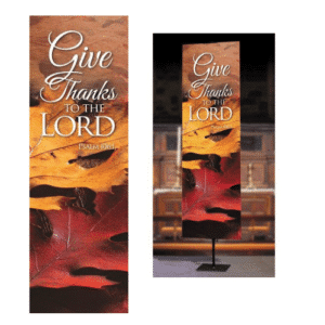 Give Thanks to the Lord Banner - 2'x6'