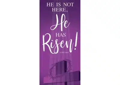 He is Not Here X-Stand Banner