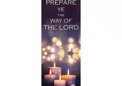 Panoramic Series- Prepare Ye the Way of the Lord Banner