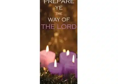 Prepare Ye The Way Of The Lord Banner