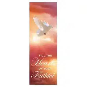 Fill The Hearts Of Your Faithful Banner
