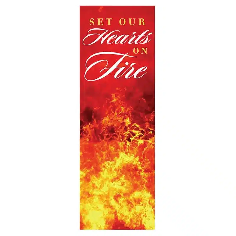 Set Our Hearts On Fire Banner Set Our Hearts On Fire Banner