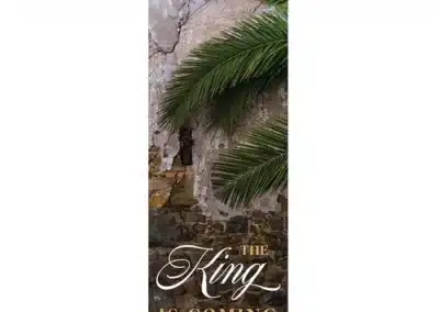 The King Is Coming Banner