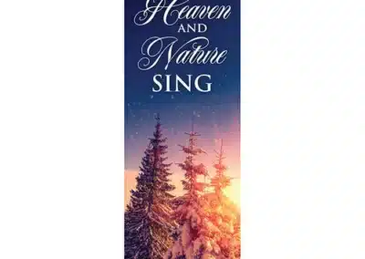 Sunrise Let Heaven and Nature Sing X-Stand Banner