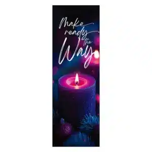 Make Ready the Way Banner