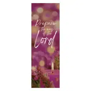 Prepare the Way of the Lord Banner