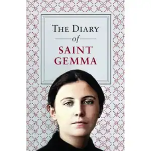 The Diary of St. Gemma