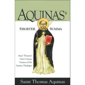 Aquinas's Shorter Summa