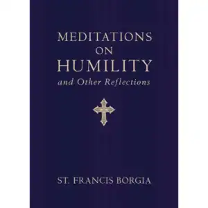Meditations On Humility