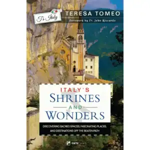 Italy's Shrines and Wonders