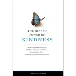 Hidden Power of Kindness