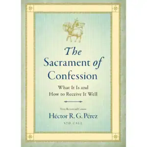 The Sacrament of Confession