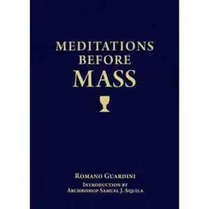 Meditations Before Mass