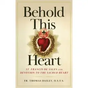 Behold This Heart