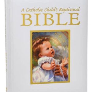 A Catholic Child's Baptismal Bible