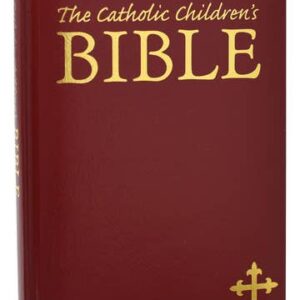 Catholic Children's Bible Maroon Gift Edition