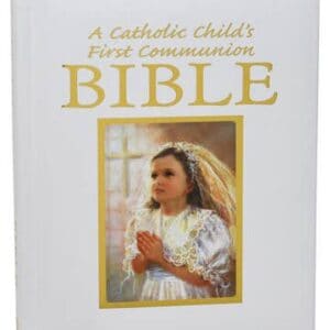 A Catholic Child's First Communion Bible-Blessings-Girl